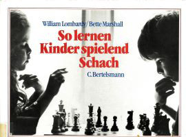 Cover: So lernen Kinder spielend Schach 9783570015223